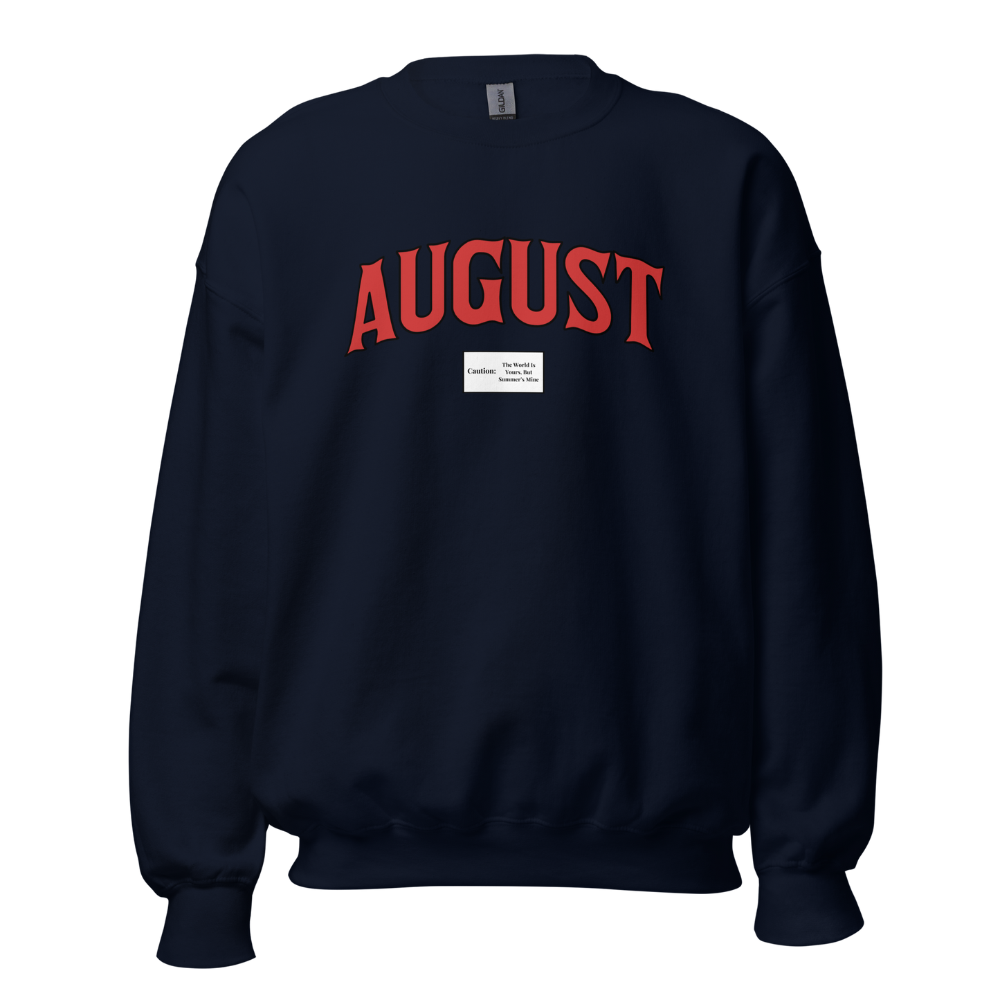 August Smoker Unisex Sweatshirt