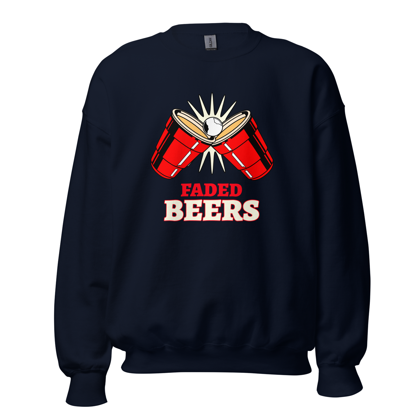 Faded Beers "Double Cup" Unisex Sweatshirt