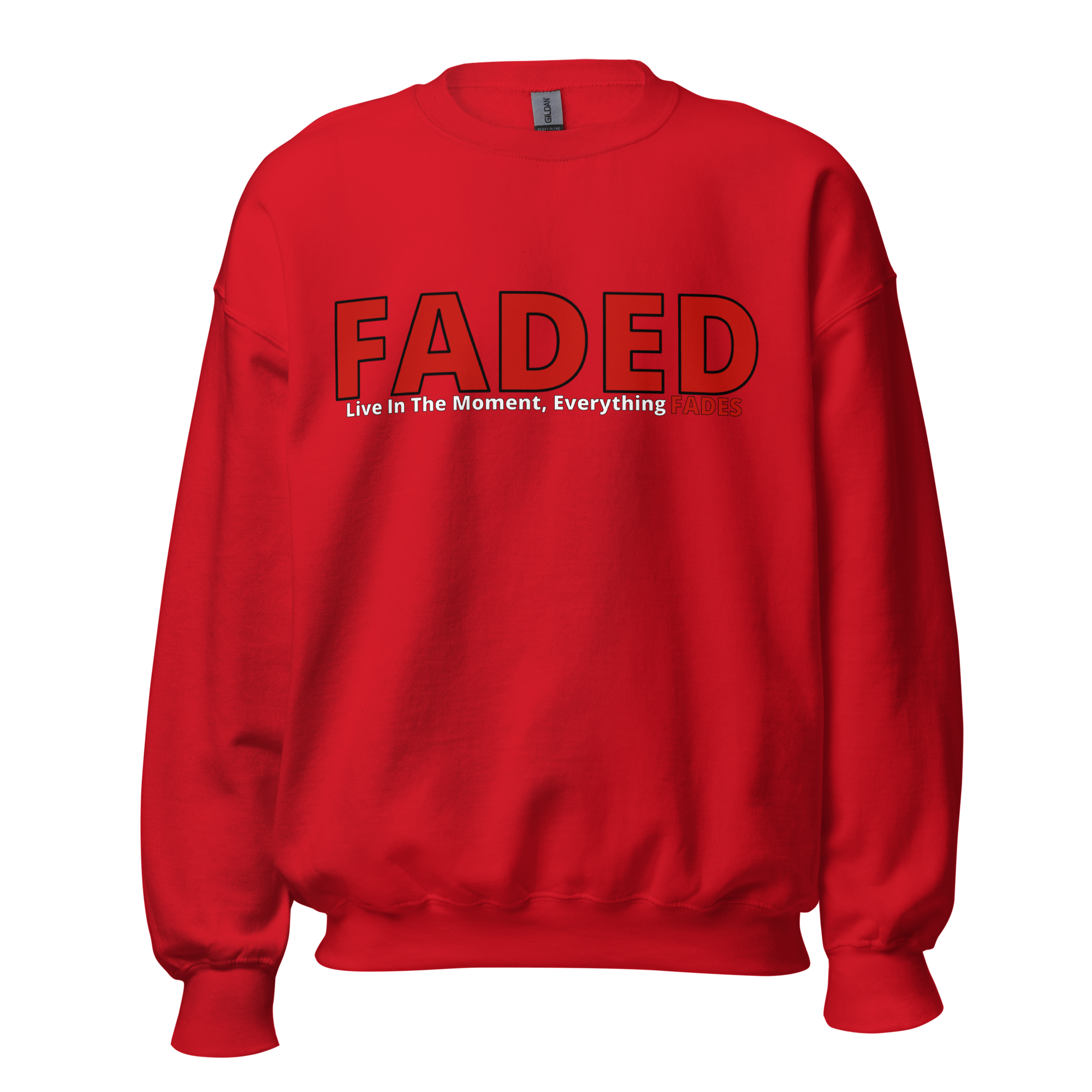 Faded (Red Logo) “Live The Moment” Unisex Sweatshirt