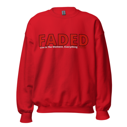 Faded (Red Logo) “Live The Moment” Unisex Sweatshirt