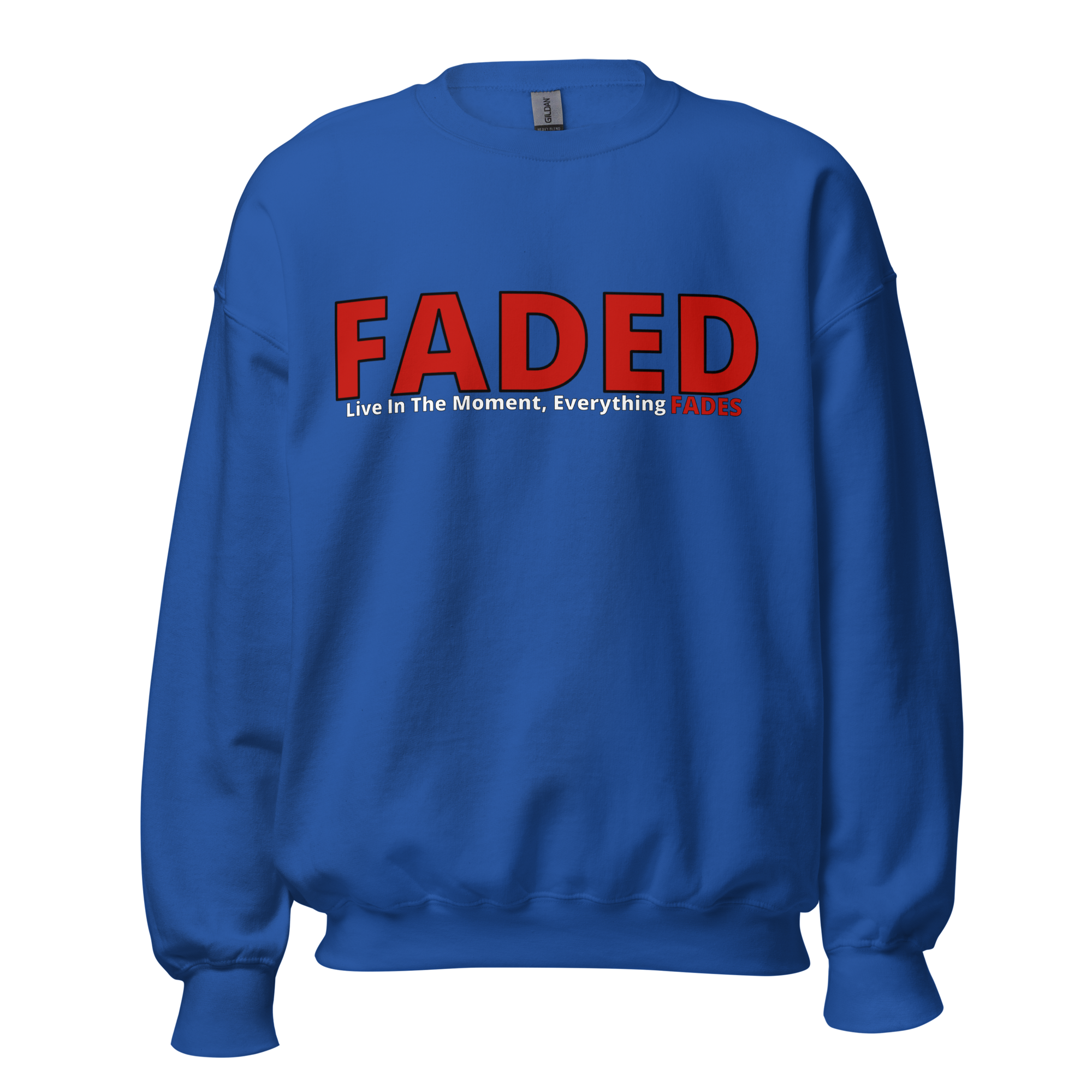Faded (Red Logo) “Live The Moment” Unisex Sweatshirt