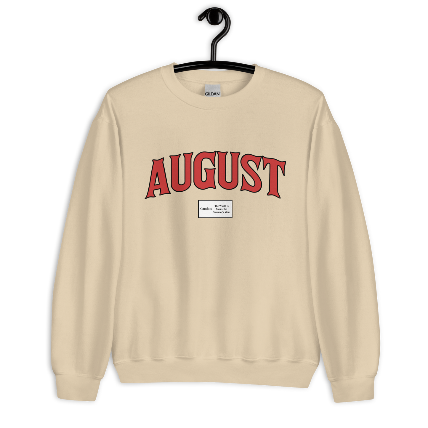 August Smoker Unisex Sweatshirt