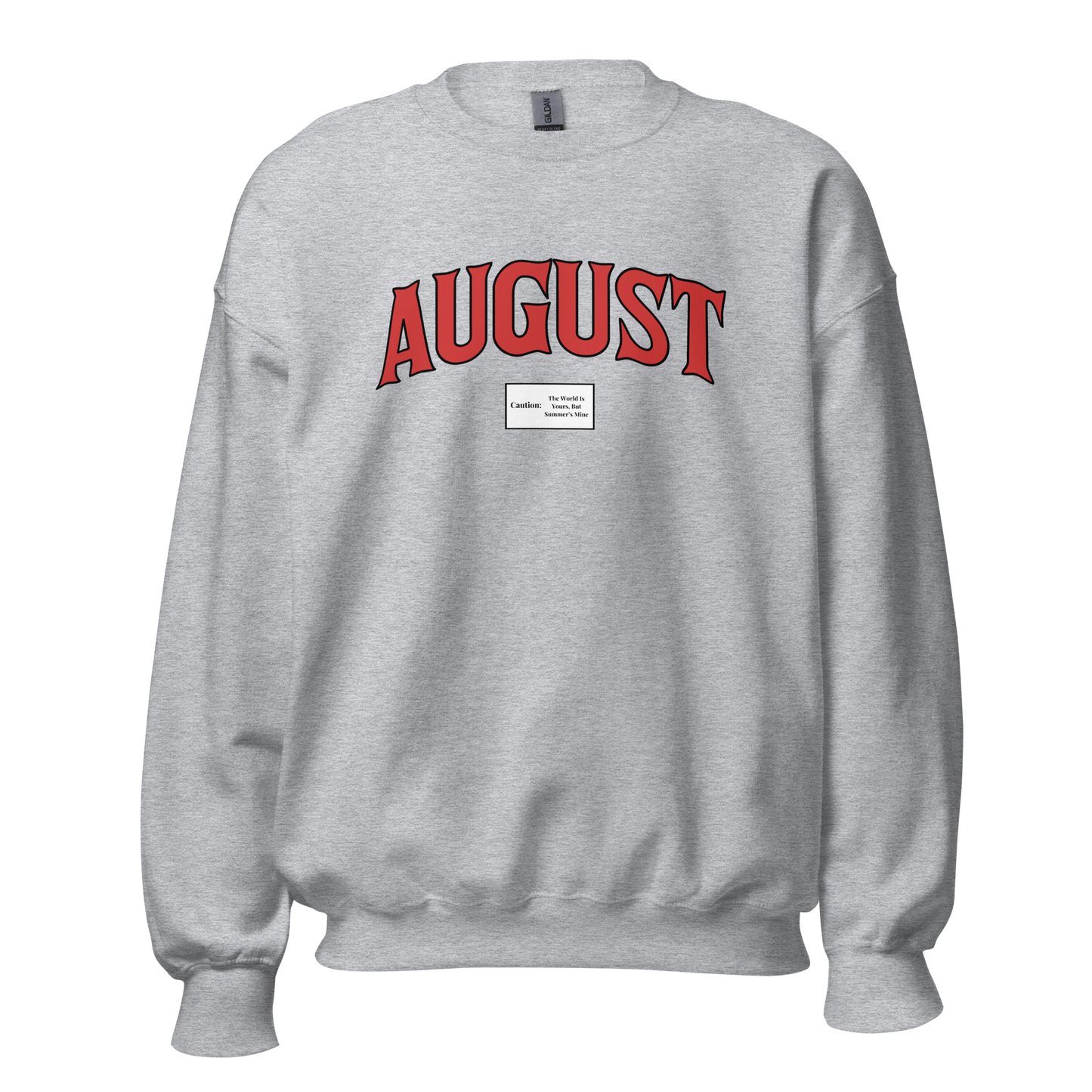 August Smoker Unisex Sweatshirt