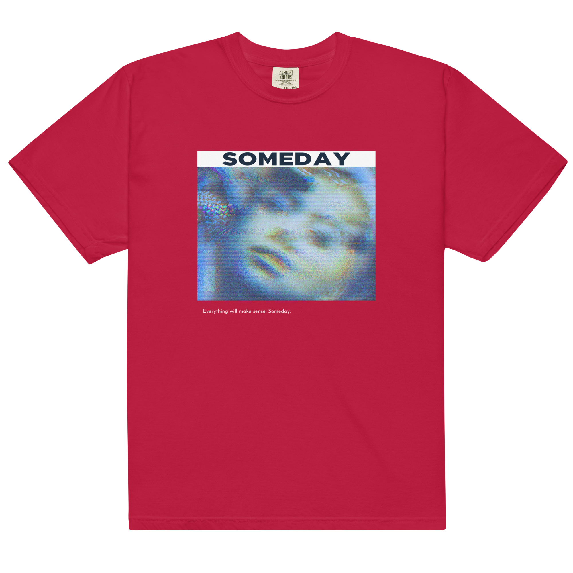 Someday "Everything Will Make Sense" Unisex Heavyweight T-shirt