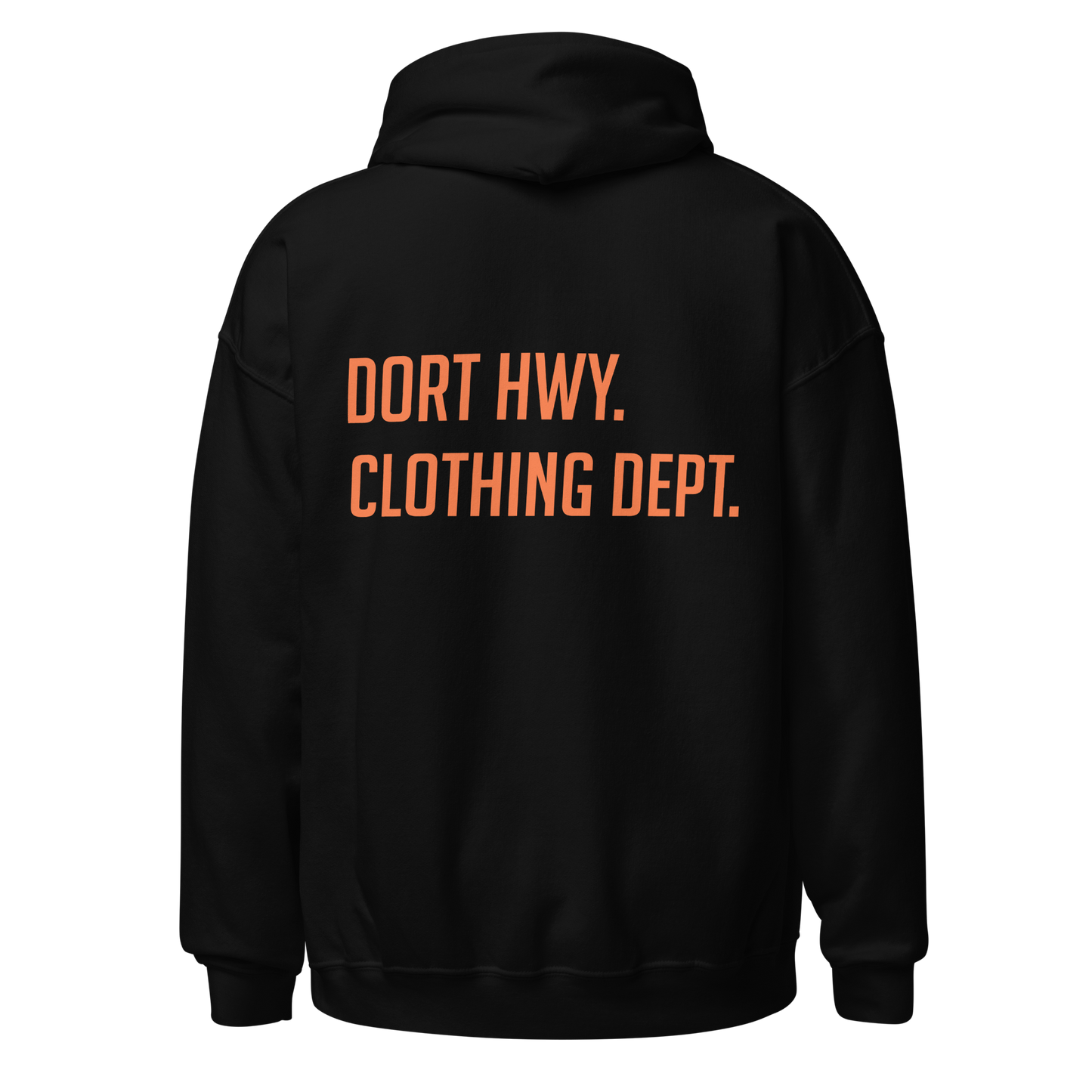 Dort Hwy. Clothing Dept. Orange Font Unisex Hoodie