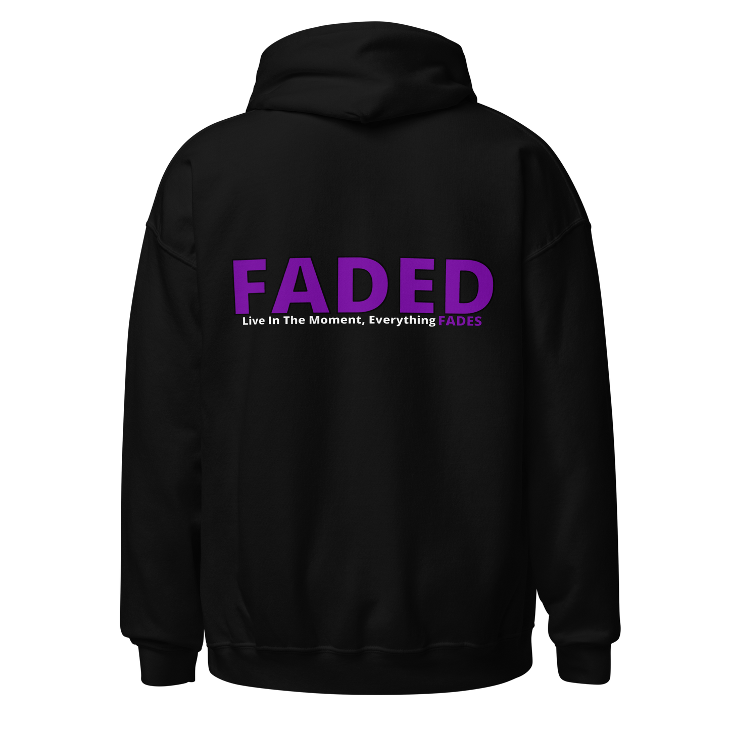 Faded (Purple Logo/Left Breast/Back Logo) "Live In The Moment Unisex Hoodie