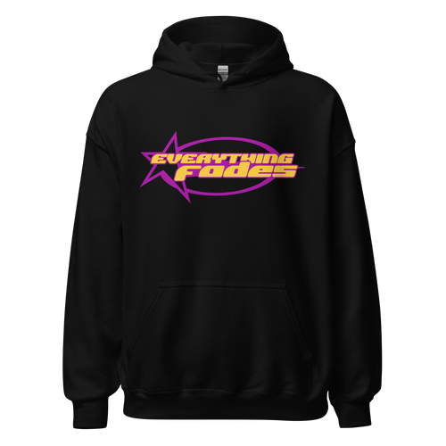 Everything Fades Y2k Aesthetic Unisex Hoodie - Faded Fabrics