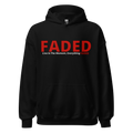 Faded (Red Logo) "Live In The Moment" Unisex Hoodie - Faded Fabrics