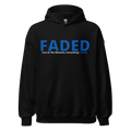 Faded (Blue Logo) "Live In The Moment" Unisex Hoodie - Faded Fabrics
