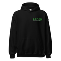 Faded (Green Logo/Left Breast/Back Logo) "Live In The Moment" Unisex Hoodie - Faded Fabrics