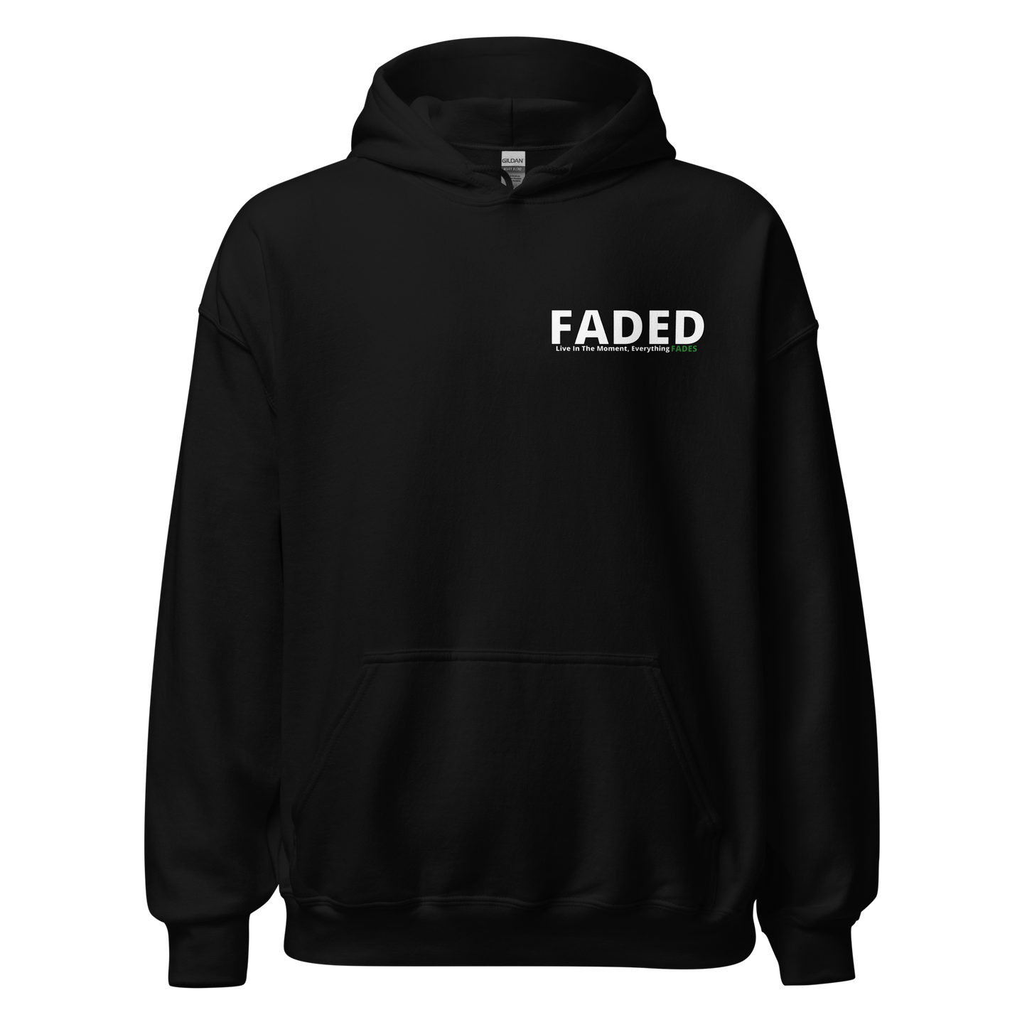 Faded (Subtle Green Logo/Left Breast/Back Logo) "Live In The Moment" Unisex Hoodie