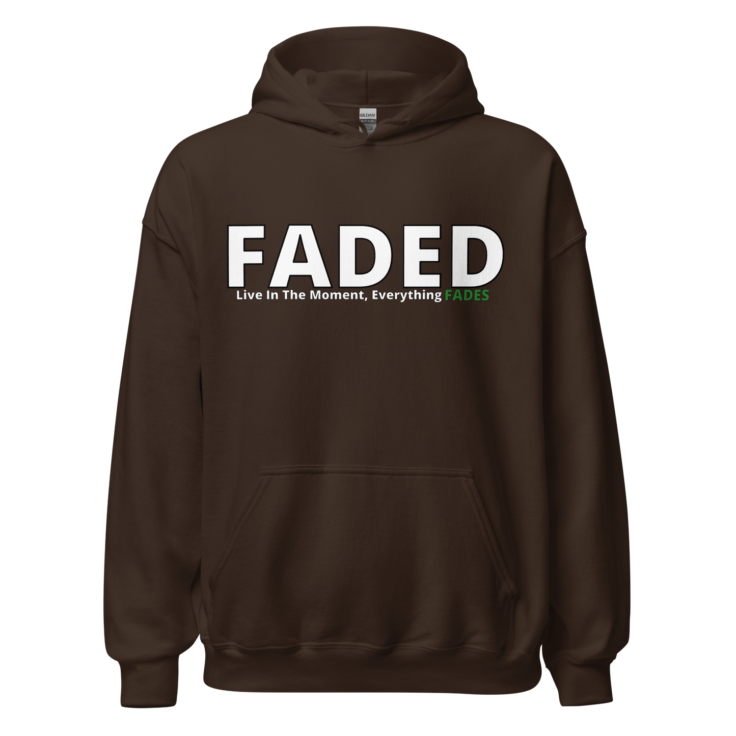 Faded (Subtle Green Logo) “Live In The Moment” Unisex Hoodie