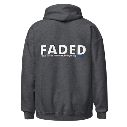 Faded (Subtle Blue Logo/Left Breast/Back Logo) "Live In The Moment" Unisex Hoodie