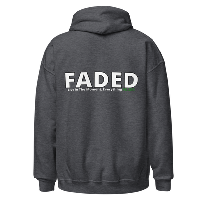 Faded (Subtle Green Logo/Left Breast/Back Logo) "Live In The Moment" Unisex Hoodie