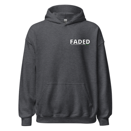 Faded (Subtle Green Logo/Left Breast/Back Logo) "Live In The Moment" Unisex Hoodie