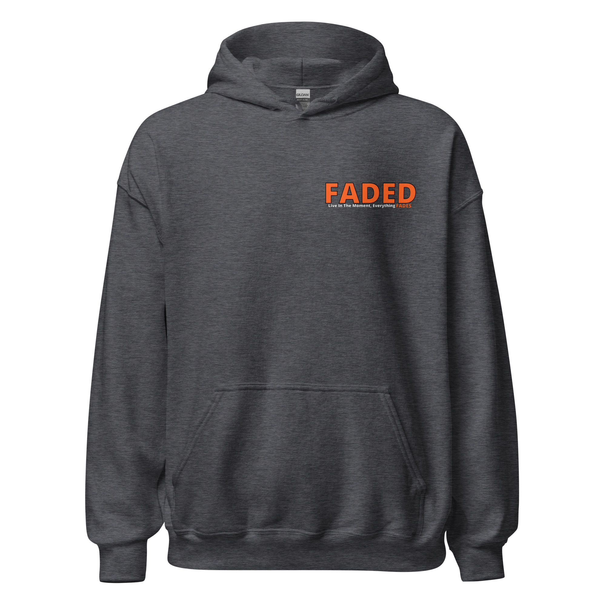 Faded (Orange Logo/Left Breast/Back Logo) "Live In The Moment" Unisex Hoodie