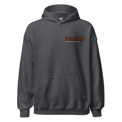 Faded (Brown Logo/Left Breast/Back Logo) "Live In The Moment" Unisex Hoodie