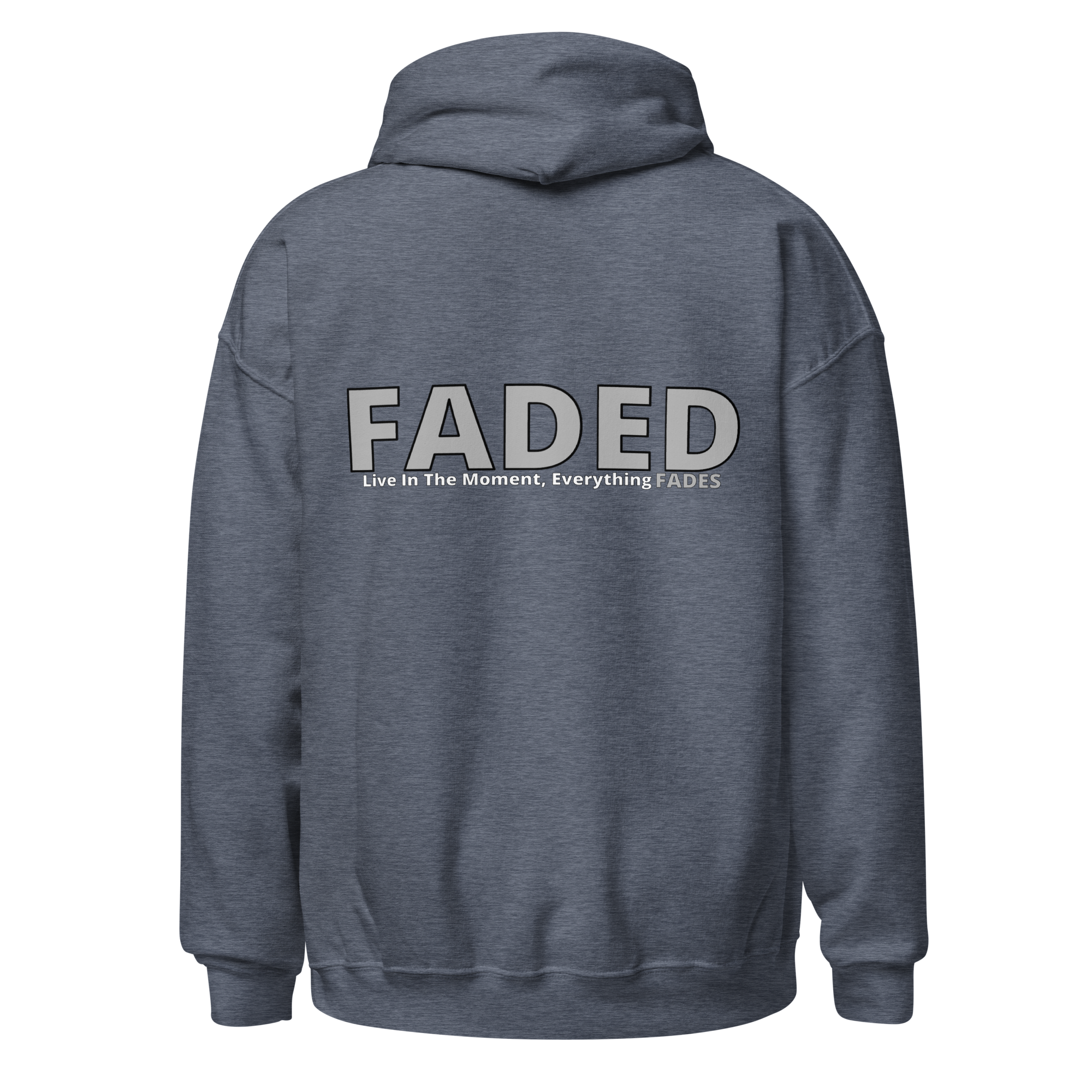 Faded (Grey Logo/Left Breast/Back Logo) "Live In The Moment" Unisex Hoodie