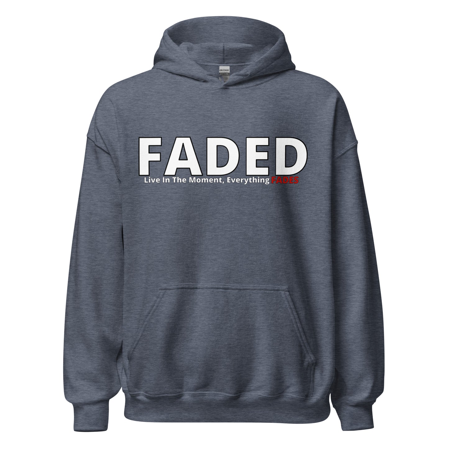 Faded (Subtle Red Logo) "Live In The Moment" Unisex Hoodie