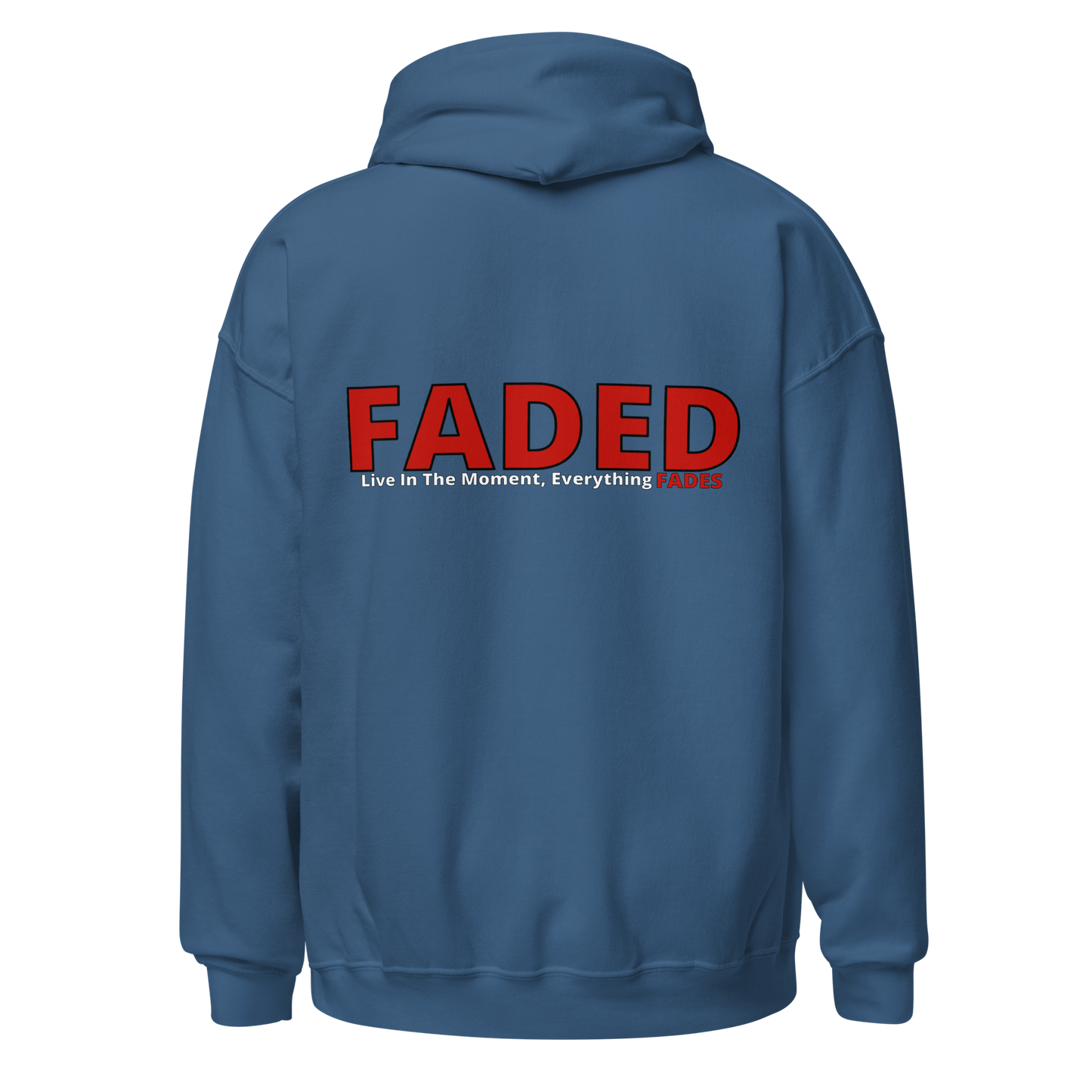 Faded (Red Logo/Left Breast/Back Logo) "Live In The Moment" Unisex Hoodie