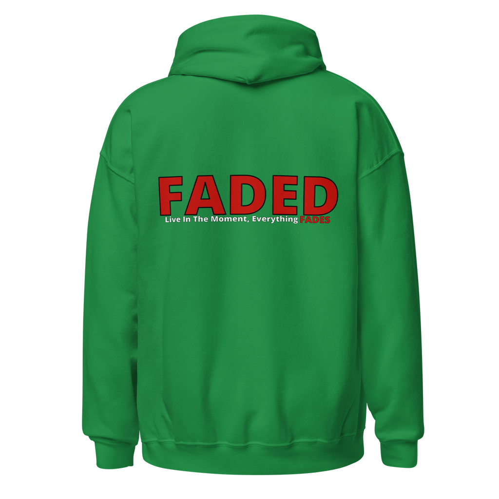 Faded (Red Logo/Left Breast/Back Logo) "Live In The Moment" Unisex Hoodie