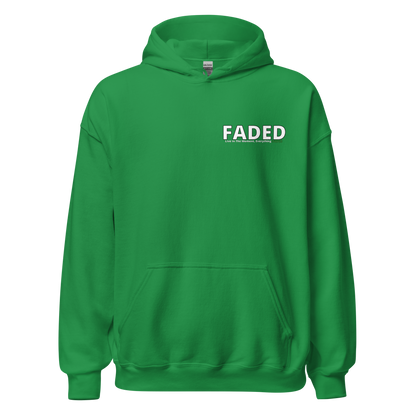 Faded (Subtle Green Logo/Left Breast/Back Logo) "Live In The Moment" Unisex Hoodie