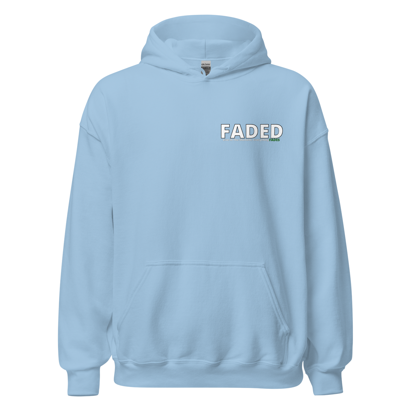 Faded (Subtle Green Logo/Left Breast/Back Logo) "Live In The Moment" Unisex Hoodie