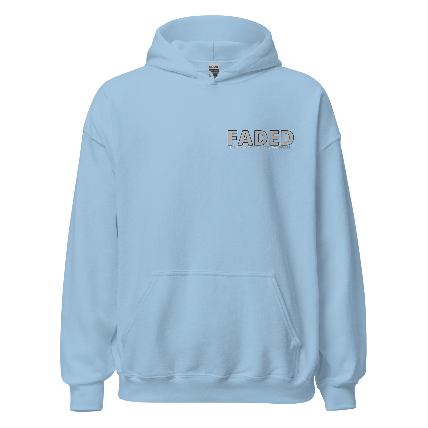 Faded (Grey Logo/Left Breast/Back Logo) "Live In The Moment" Unisex Hoodie