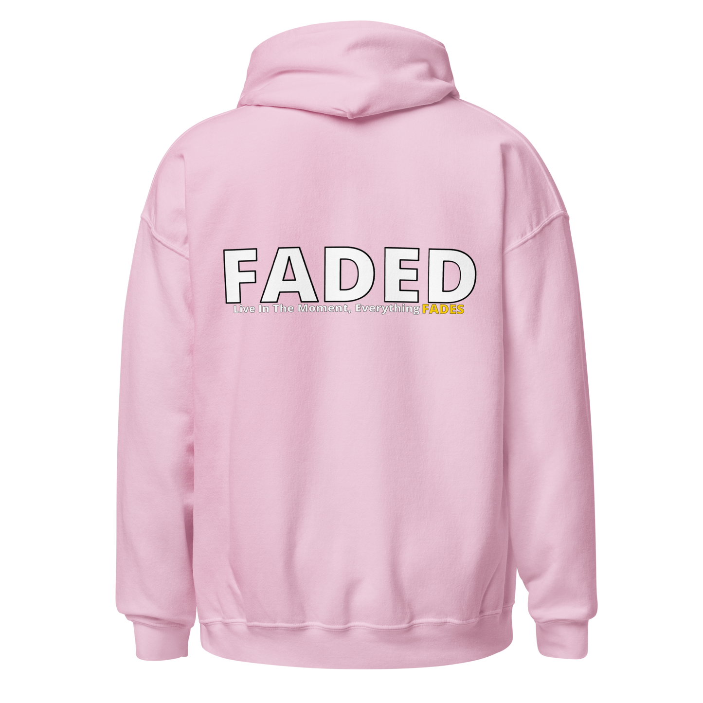 Faded (Subtle Yellow Logo/Left Breast/Back Logo) "Live In The Moment" Unisex Hoodie