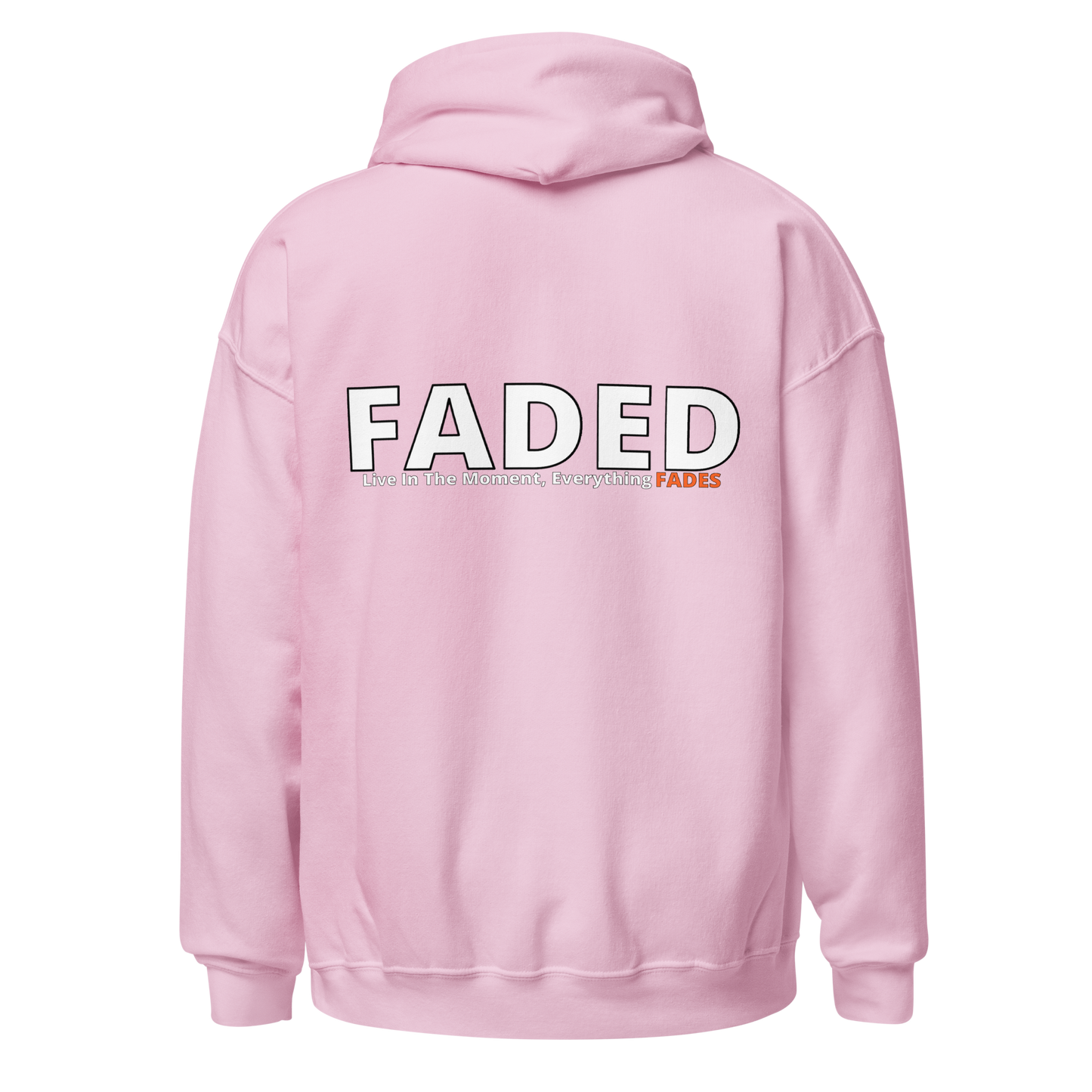 Faded (Subtle Orange Logo/Left Breast/Back Logo) "Live In The Moment" Unisex Hoodie