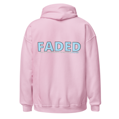 Faded (Baby Blue Logo/Left Breast/Back Logo) "Live In The Moment" Unisex Hoodie