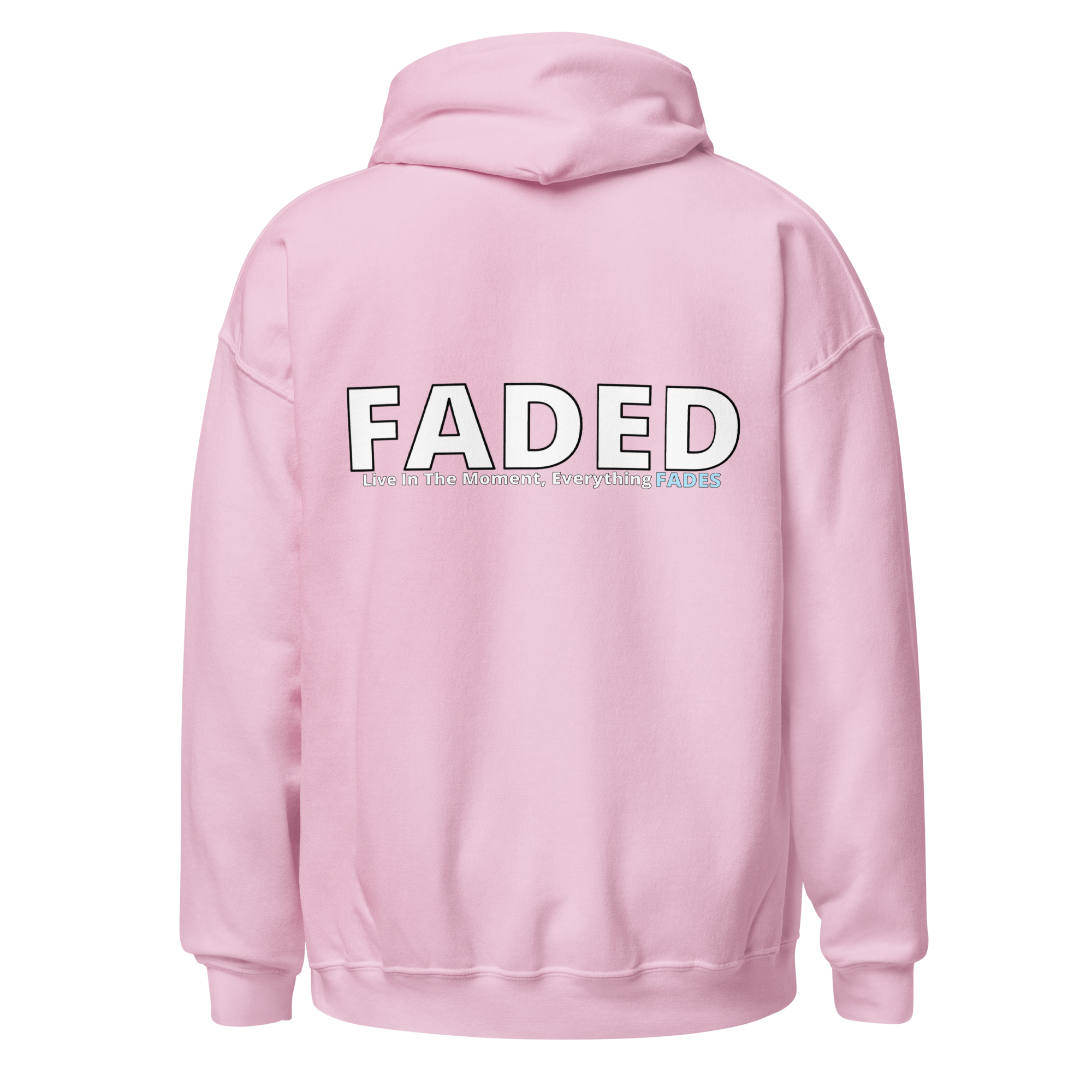 Faded (Subtle Blue Logo/Left Breast/Back Logo) "Live In The Moment" Unisex Hoodie