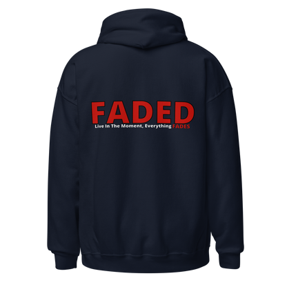 Faded (Red Logo/Left Breast/Back Logo) "Live In The Moment" Unisex Hoodie