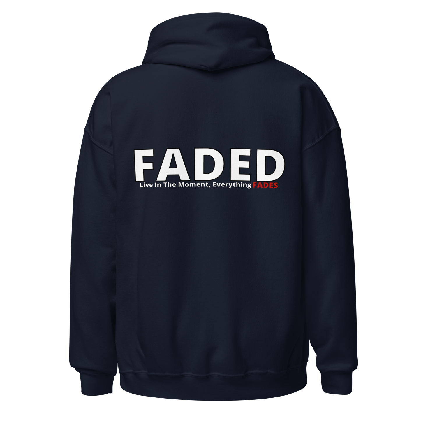 Faded (Subtle Red Logo/Left Breast/Back Logo) "Live In The Moment" Unisex Hoodie