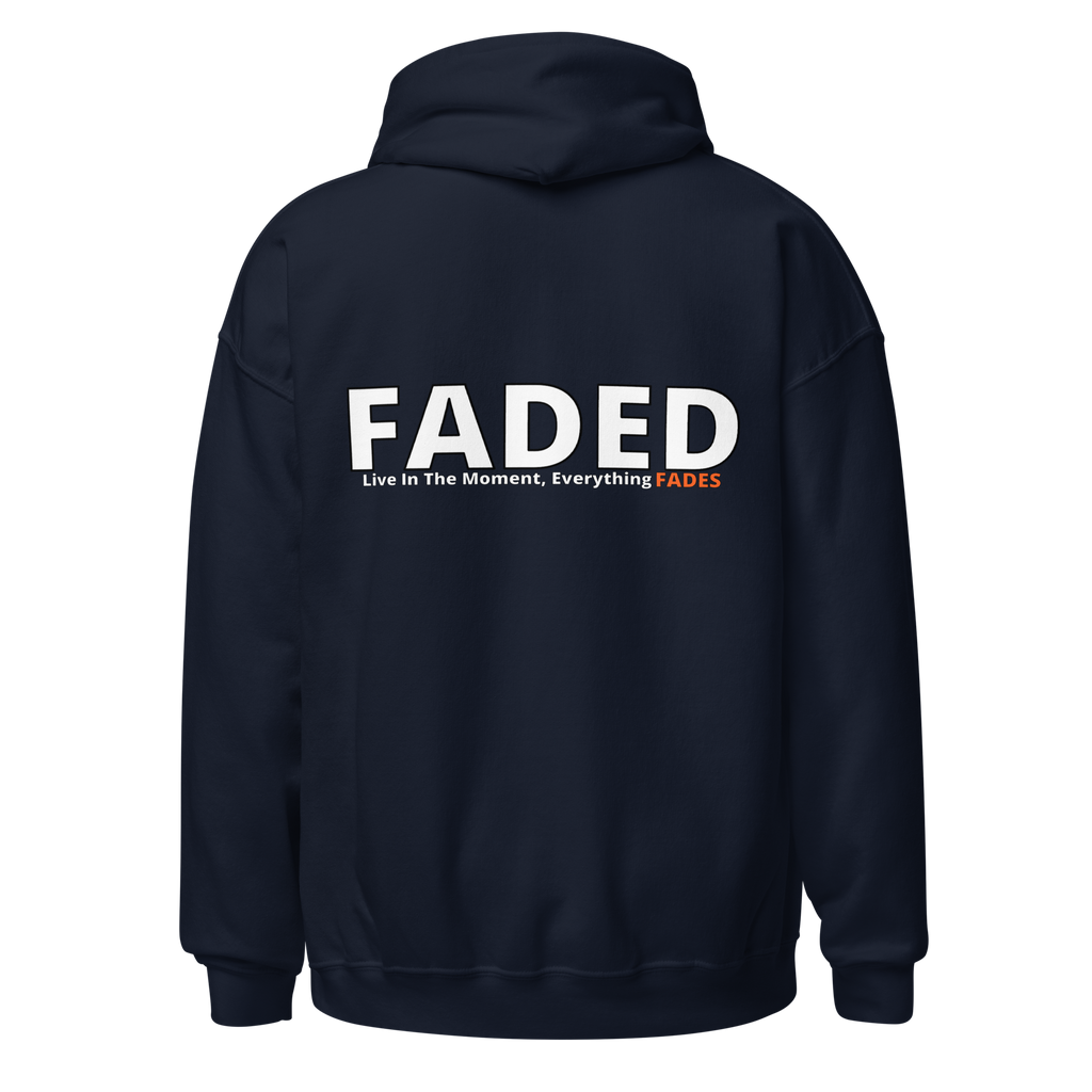 Faded (Subtle Orange Logo/Left Breast/Back Logo) "Live In The Moment" Unisex Hoodie