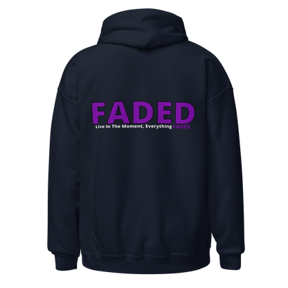 Faded (Purple Logo/Left Breast/Back Logo) "Live In The Moment Unisex Hoodie