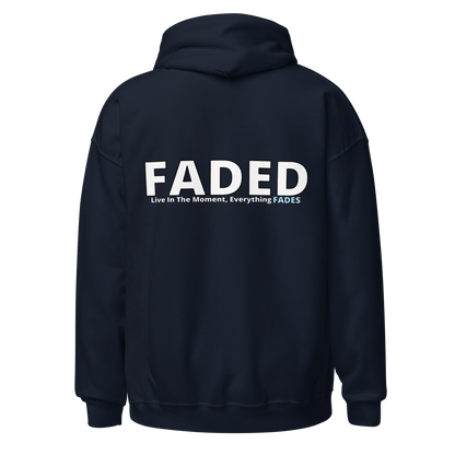 Faded (Subtle Blue Logo/Left Breast/Back Logo) "Live In The Moment" Unisex Hoodie