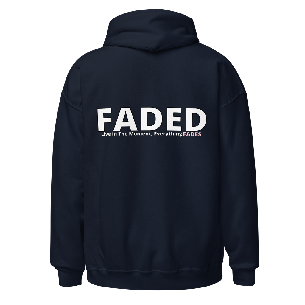 Faded (Subtle Pink Logo/Left Breast/Back Logo) "Live In The Moment" Unisex Hoodie