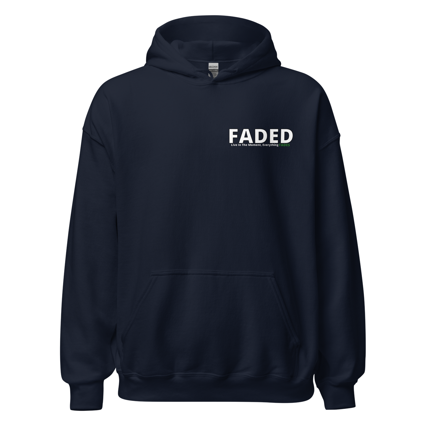 Faded (Subtle Green Logo/Left Breast/Back Logo) "Live In The Moment" Unisex Hoodie