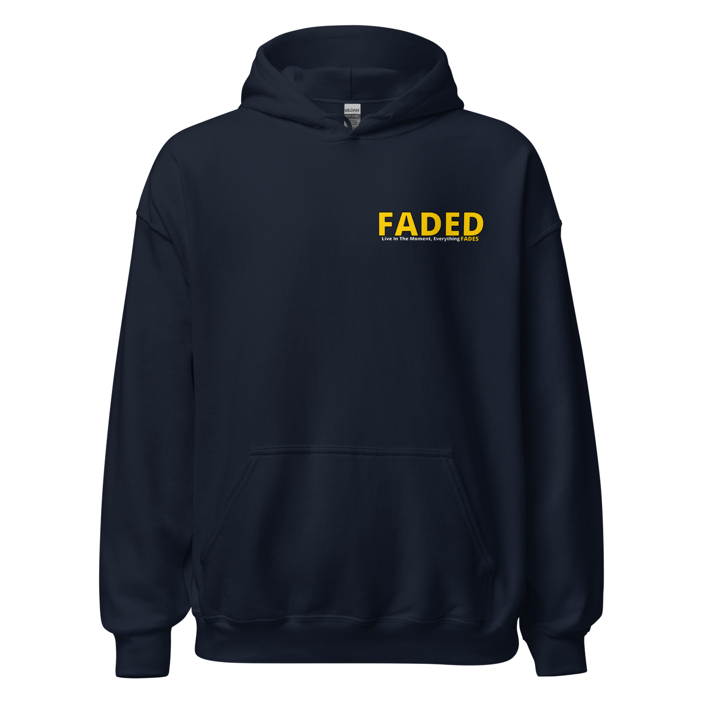 Faded (Yellow Logo/Left Breast/Back Logo) "Live In The Moment" Unisex Hoodie