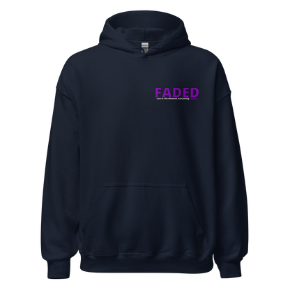 Faded (Purple Logo/Left Breast/Back Logo) "Live In The Moment Unisex Hoodie