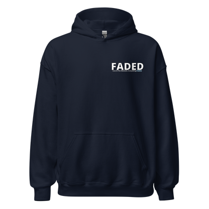 Faded (Subtle Blue Logo/Left Breast/Back Logo) "Live In The Moment" Unisex Hoodie