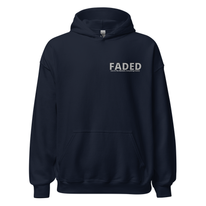 Faded (Grey Logo/Left Breast/Back Logo) "Live In The Moment" Unisex Hoodie