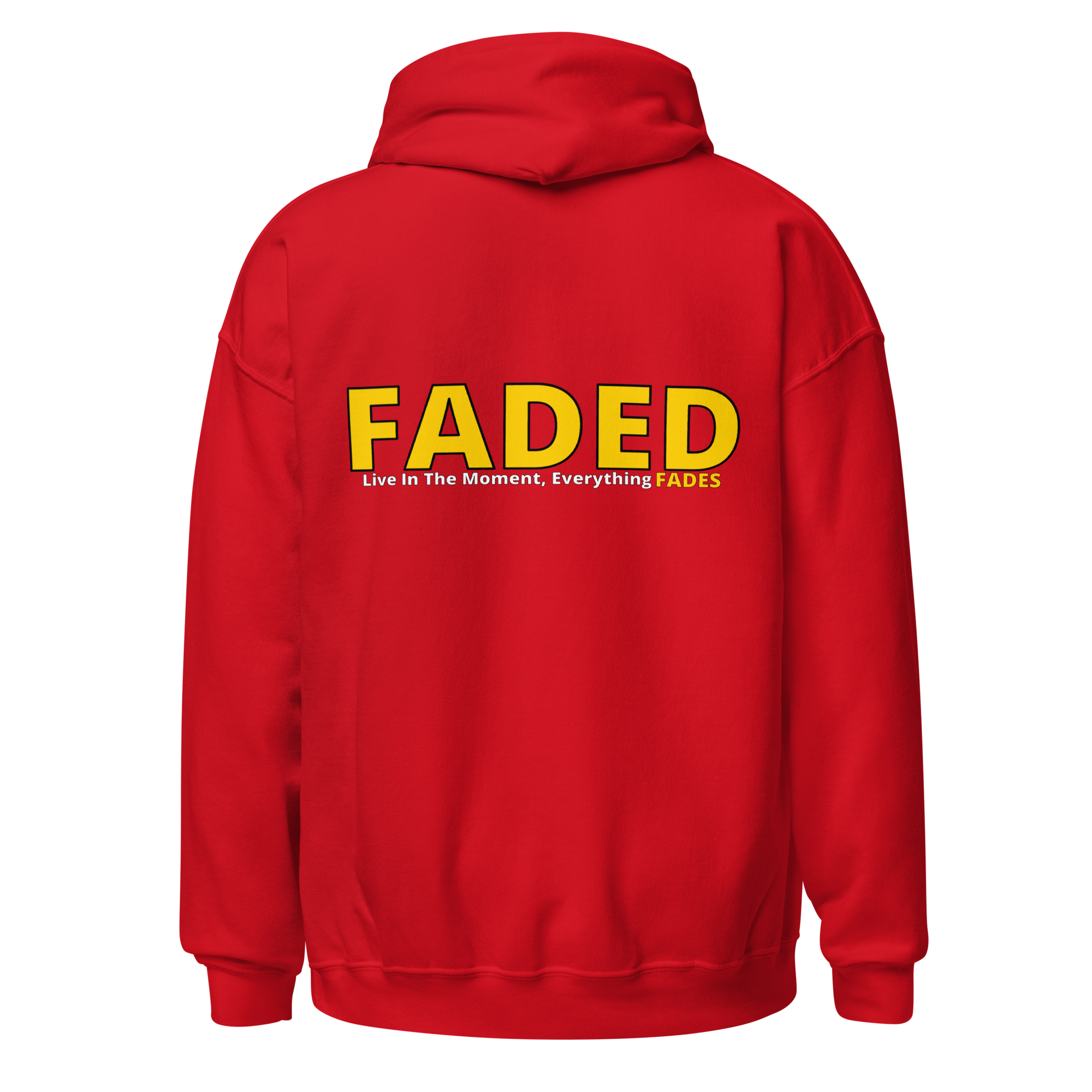 Faded (Yellow Logo/Left Breast/Back Logo) "Live In The Moment" Unisex Hoodie