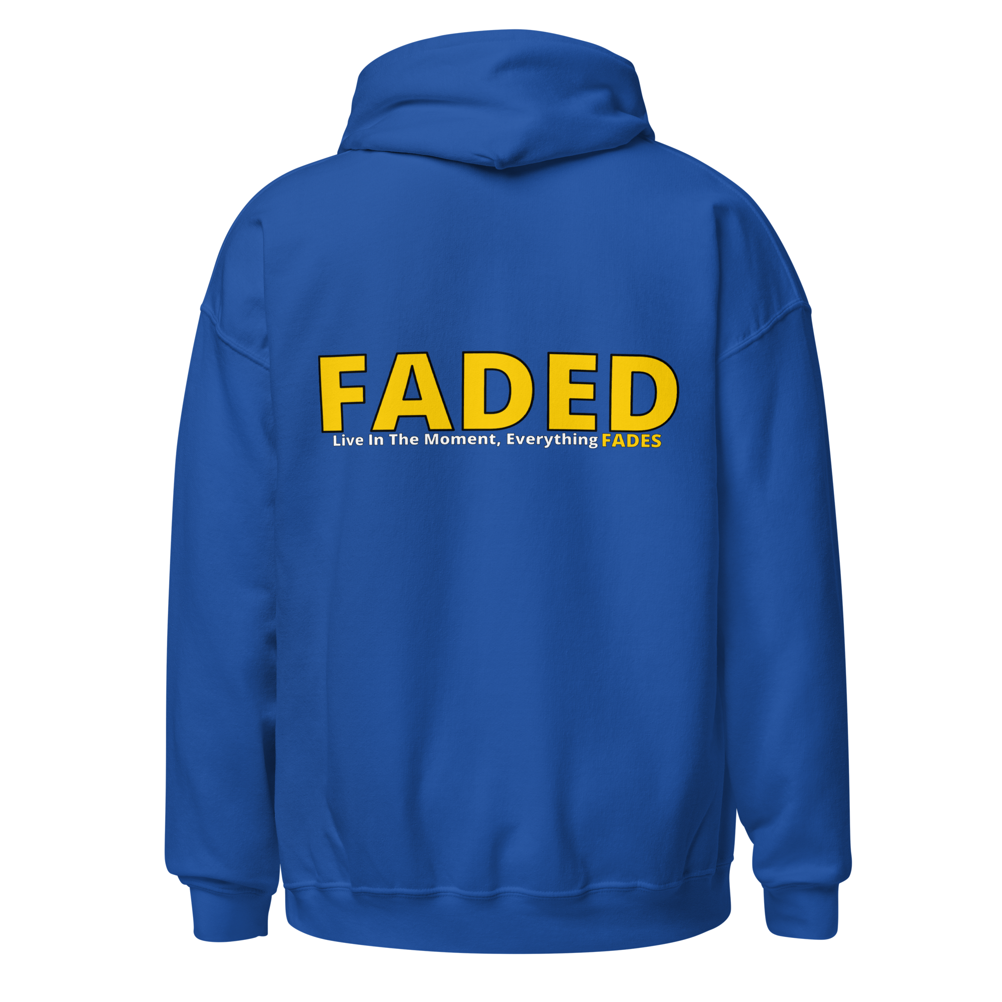 Faded (Yellow Logo/Left Breast/Back Logo) "Live In The Moment" Unisex Hoodie