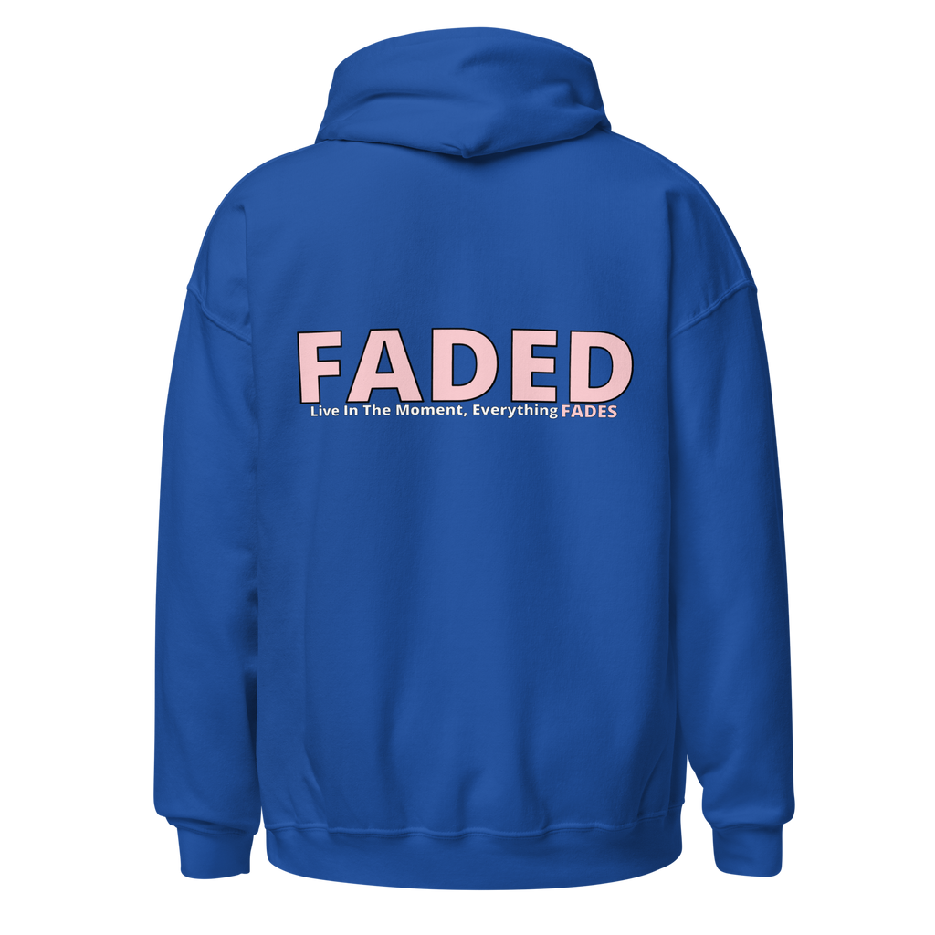 Faded (Pink Logo/Left Breast/Back Logo) "Live In The Moment" Unisex Hoodie