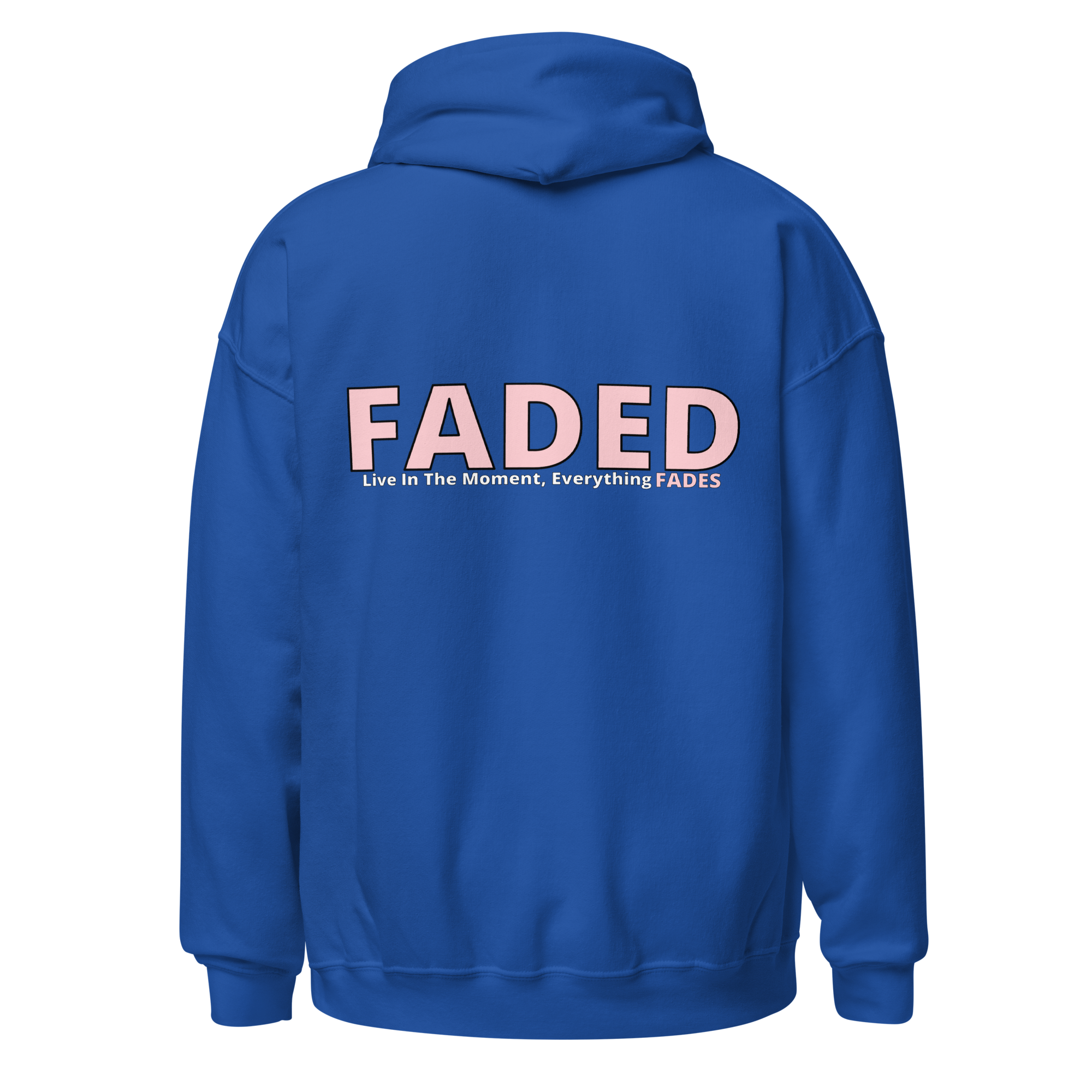 Faded (Pink Logo/Left Breast/Back Logo) "Live In The Moment" Unisex Hoodie