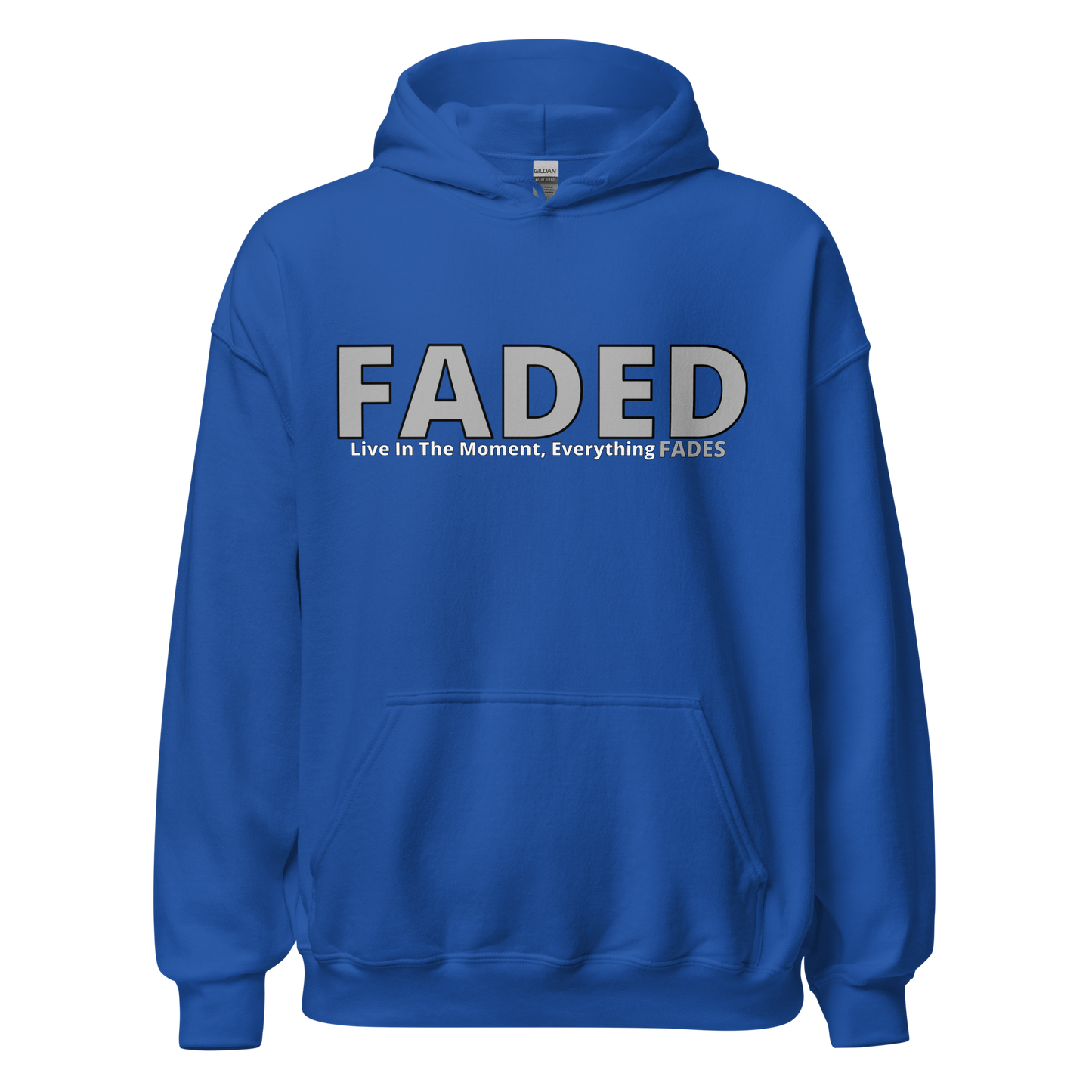 Faded (Grey Logo) “Live In The Moment” Unisex Hoodie