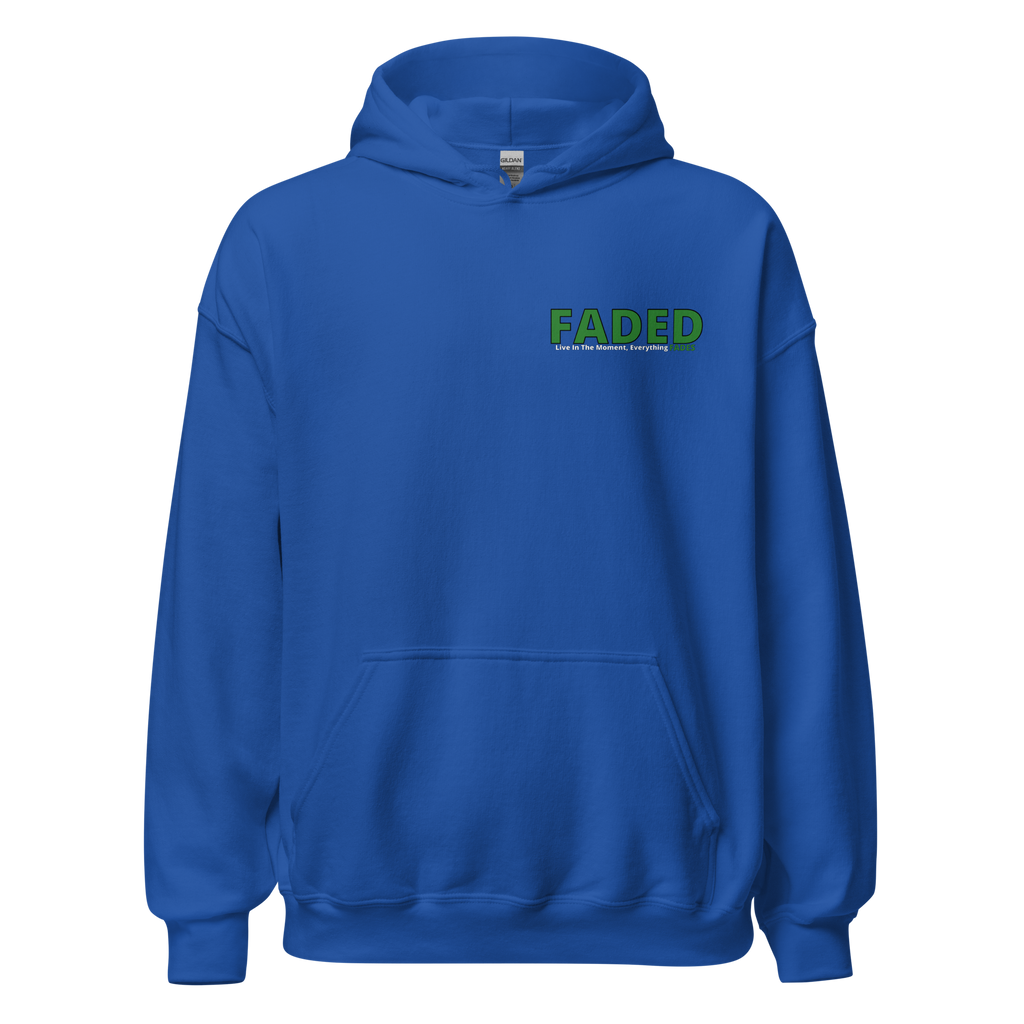 Faded (Green Logo/Left Breast/Back Logo) "Live In The Moment" Unisex Hoodie