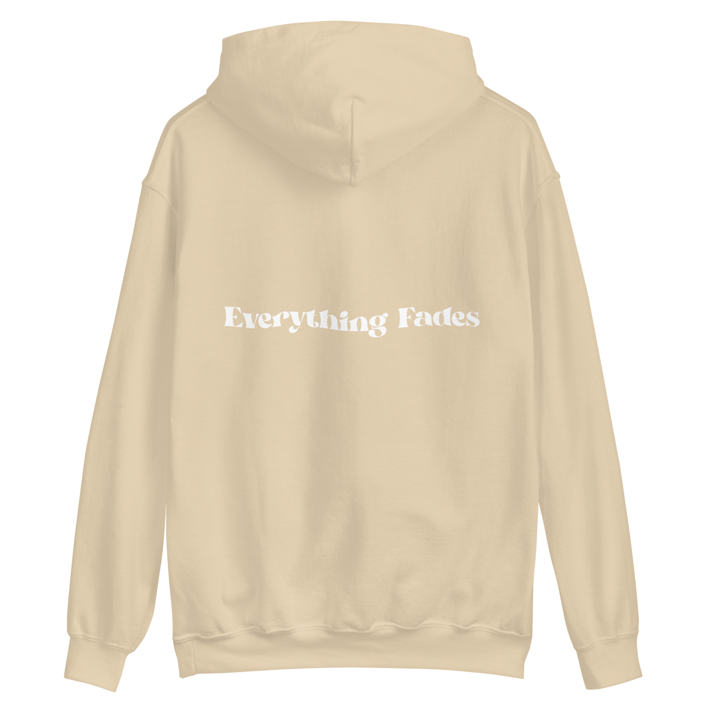 Everything Fades Back Print Unisex Hoodie